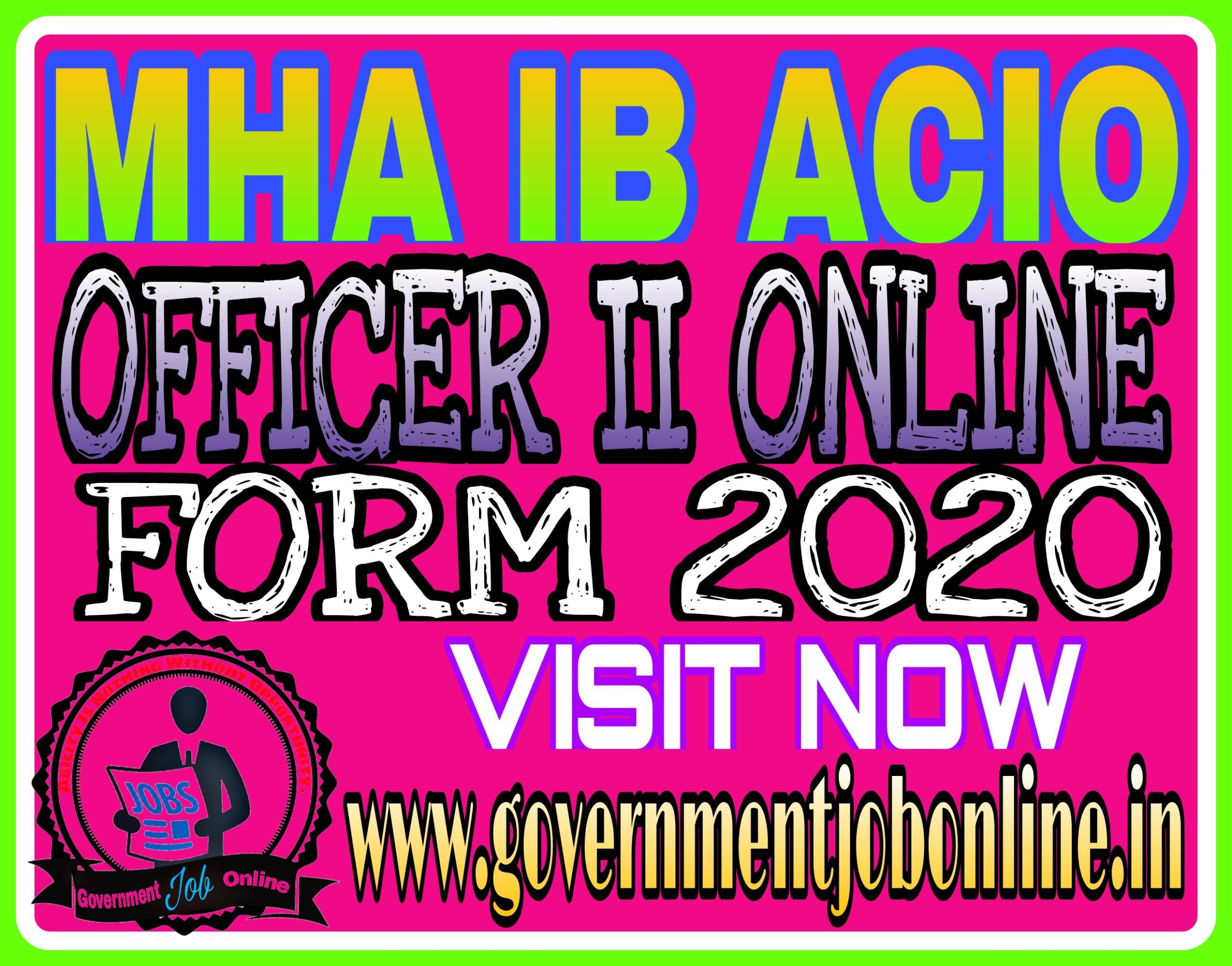 IB ACIO Officer Grade II Online Form 2021
