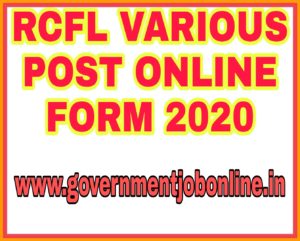 RCFL VARIOUS POST ONLINE FORM 2020