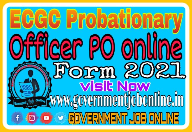 ECGC Probationary Officer PO Online Form 2021