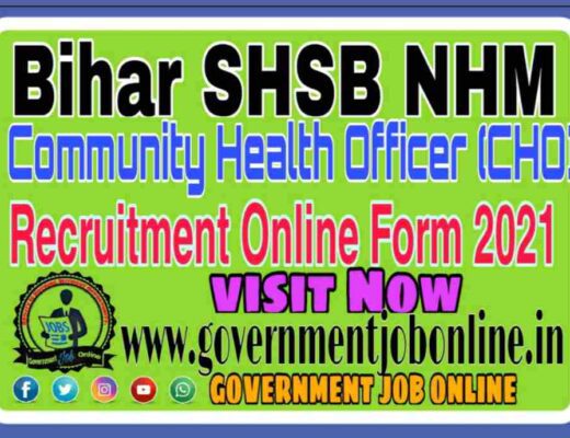 Bihar SHSB CHO Online Form 2021, Bihar SHSB CHO Recruitment 2021