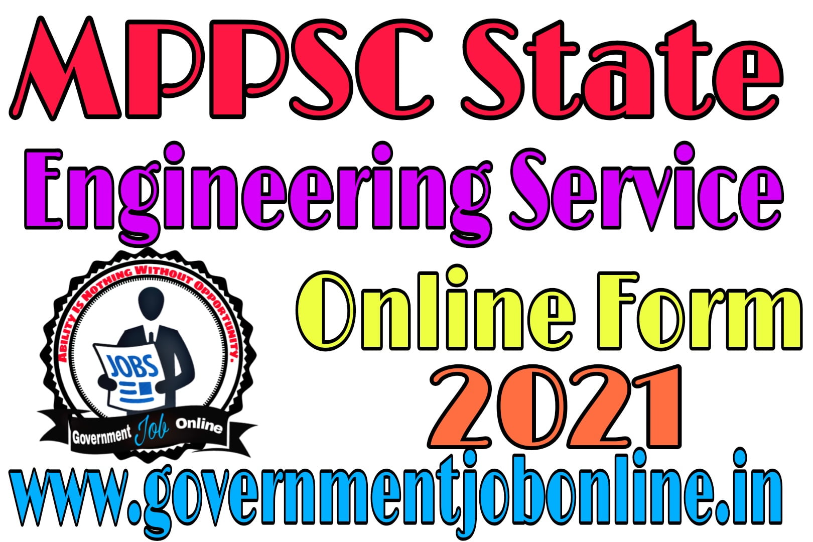 MPPSC State Engineering Service Online Form 2021
