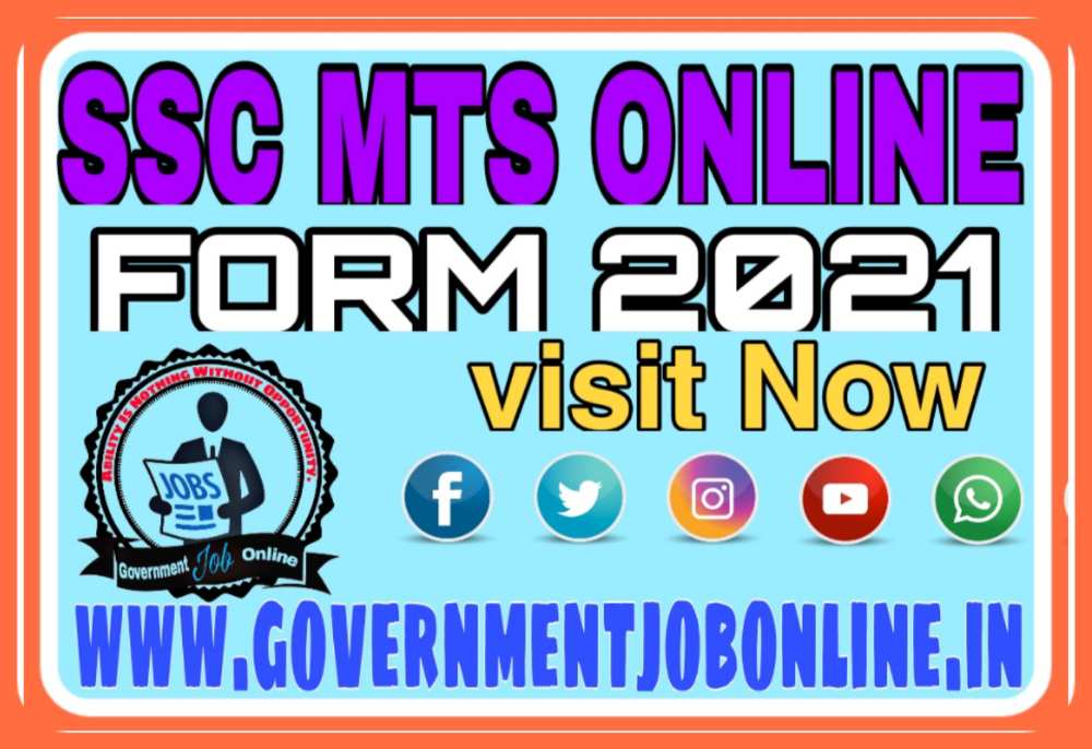 SSC MTS Multi Tasking Staff Recruitment 2021, SSC MTS Online Form 2021