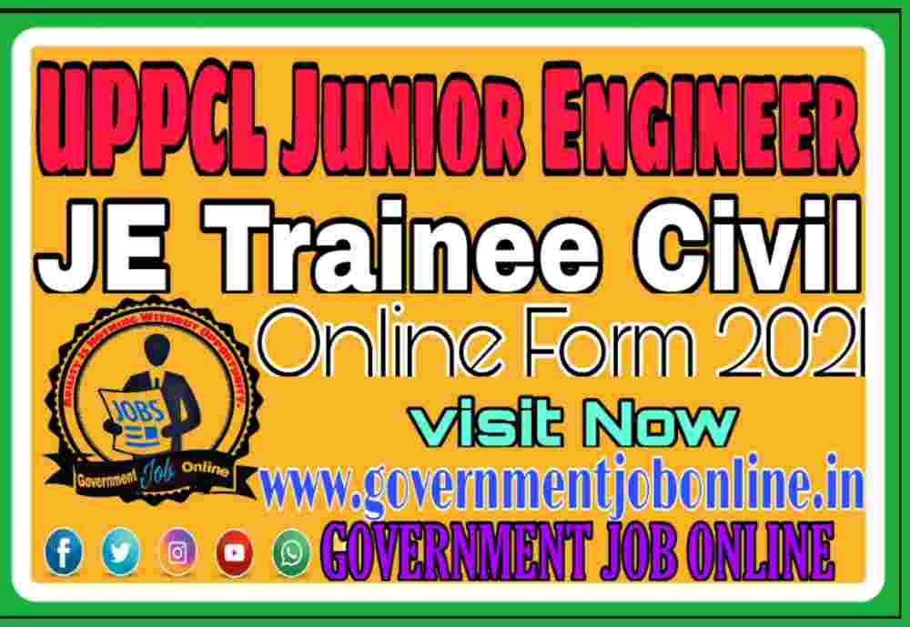 UPPCL JE Trainee Civil 2021 Online Form