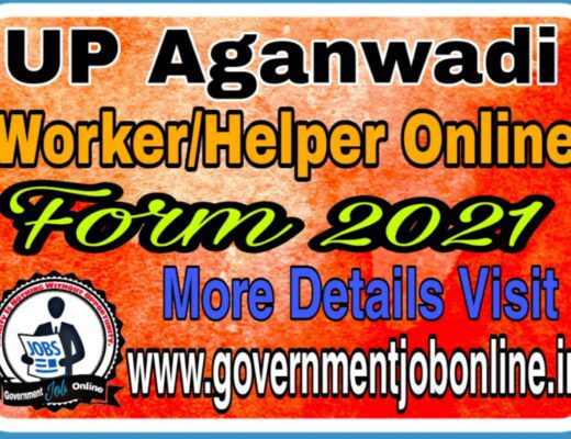 UP Aganwadi Worker/Helper Online Form 2021