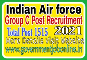 Indian Airforce Group C Post Recruitment 2021
