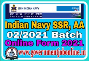 Indian Navy SSR And AA Online Form 2021