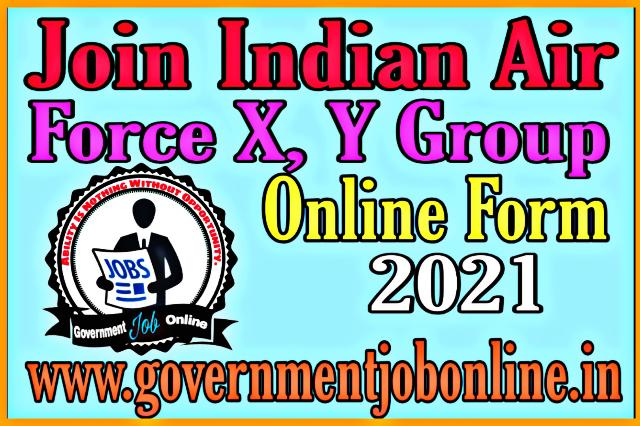 Air Force X, Y Group Online Form 2021