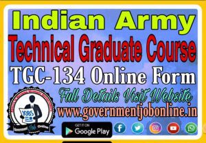 Indian Army TGC-134 Online Form 2021