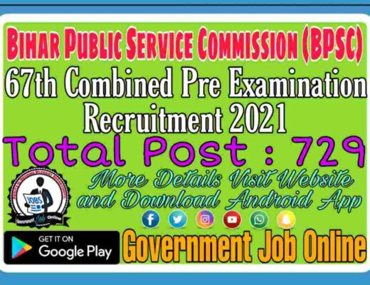 Bihar BPSC 67th Pre Online Form 2021 Apply Now Fast