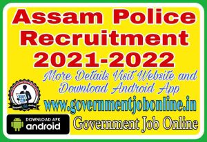 Assam Police Constable 2021 Online Form