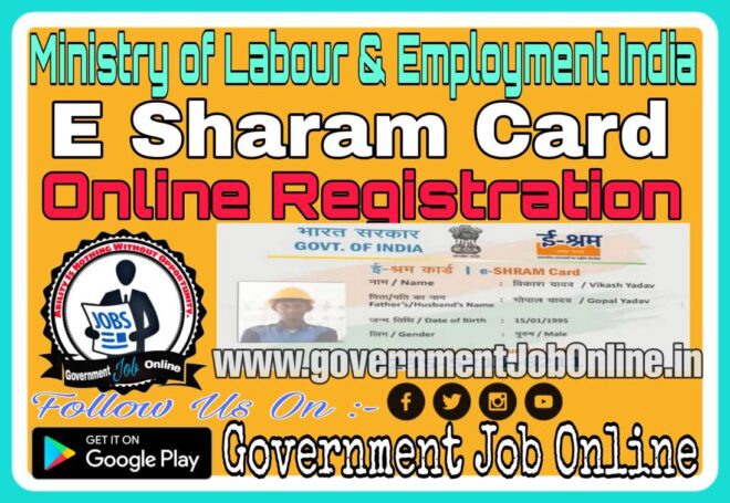 E Shram Card Online Registration Form 2022 (UAN Card)
