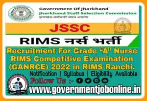 Jharkhand JSSC RIMS Nurse Recruitment 2022 Jharkhand JSSC RIMS Nurse Recruitment 2022
