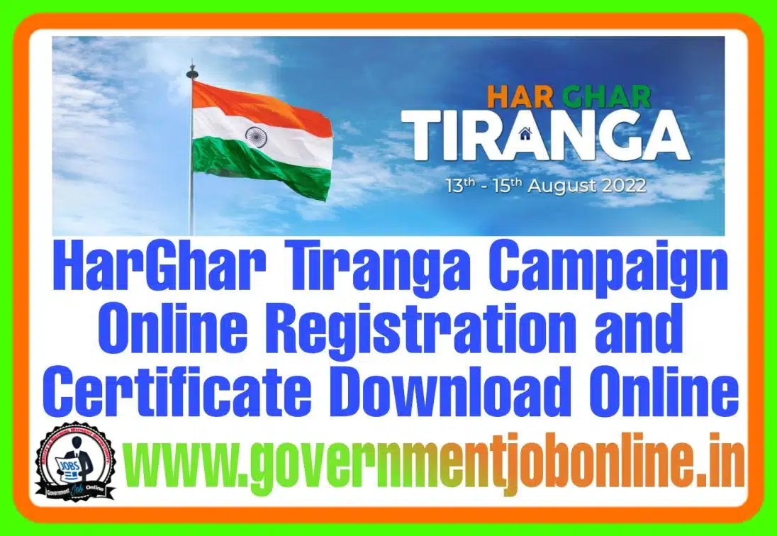 Har Ghar Tiranga Abhiyan 2022 Online Registration Har Ghar Tiranga Abhiyan 2022 Online Registration