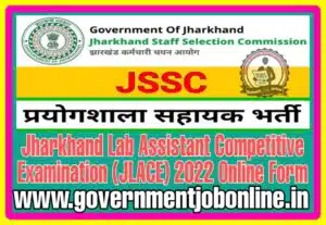 Jharkhand JSSC Lab Assistant Recruitment 2022 Jharkhand JSSC Lab Assistant Recruitment 2022