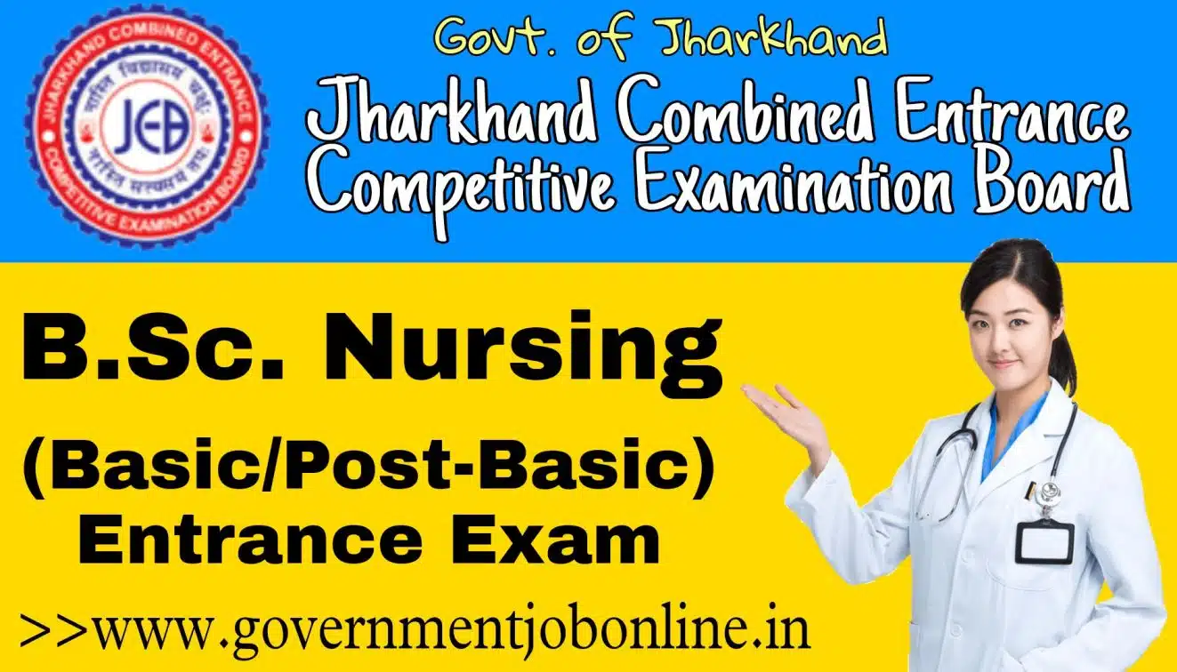 Jharkhand BSc Nursing Admission 2024 Jharkhand BSc Nursing 2024 Admission Competitive Exam