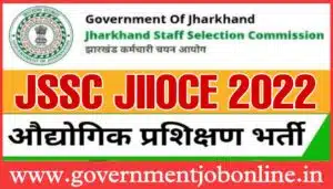 JSSC JIIOCE 2022 Industrial Instructing Officers Online Form JSSC JIIOCE 2022 Industrial Instructing Officers Online Form