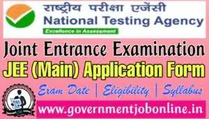 NTA JEEMAIN 2023 Admission Online Form, NTA JEEMAIN January 2024 Online Form, NTA JEEMAIN January 2025 Admission Online Form