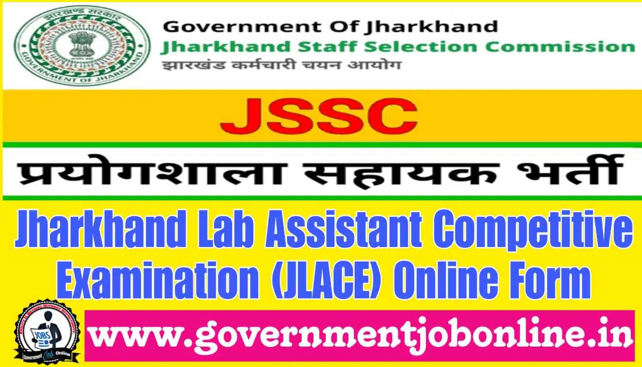 JSSC Jharkhand Lab Assistant Vacancy 2023 For 690 Post