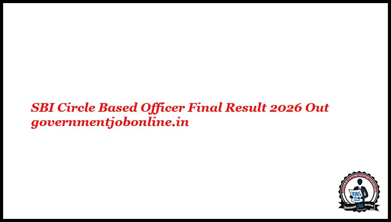 SBI Circle Based Officer Final Result 2026 Out 1 SBI Circle Based Officer Final Result 2026 Out