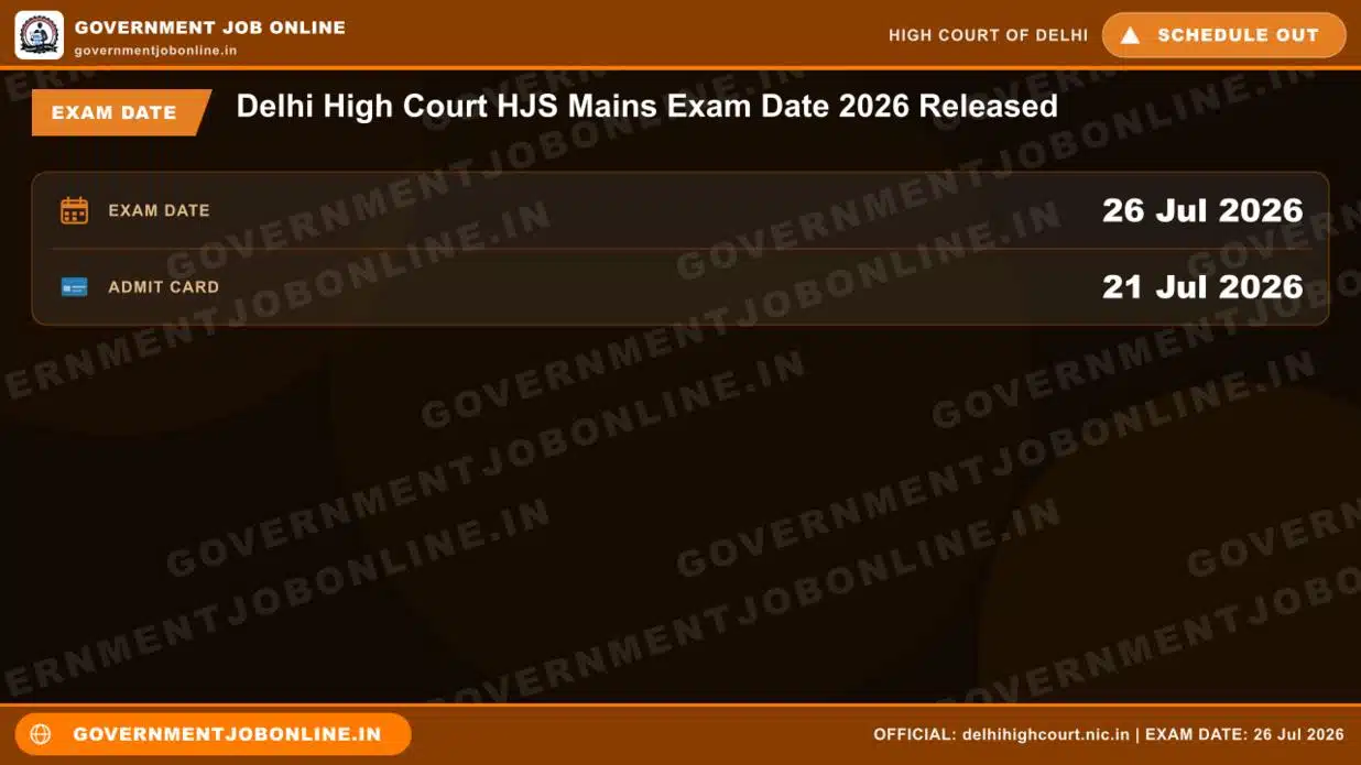 Delhi High Court HJS Mains Exam Date 2026 Released 1 Delhi High Court HJS Mains Exam Date 2026 Released