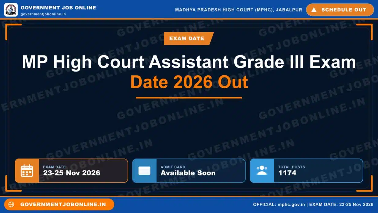 MP High Court Assistant Grade III Exam Date 2026 Out 1 MP High Court Assistant Grade III Exam Date 2026 Out